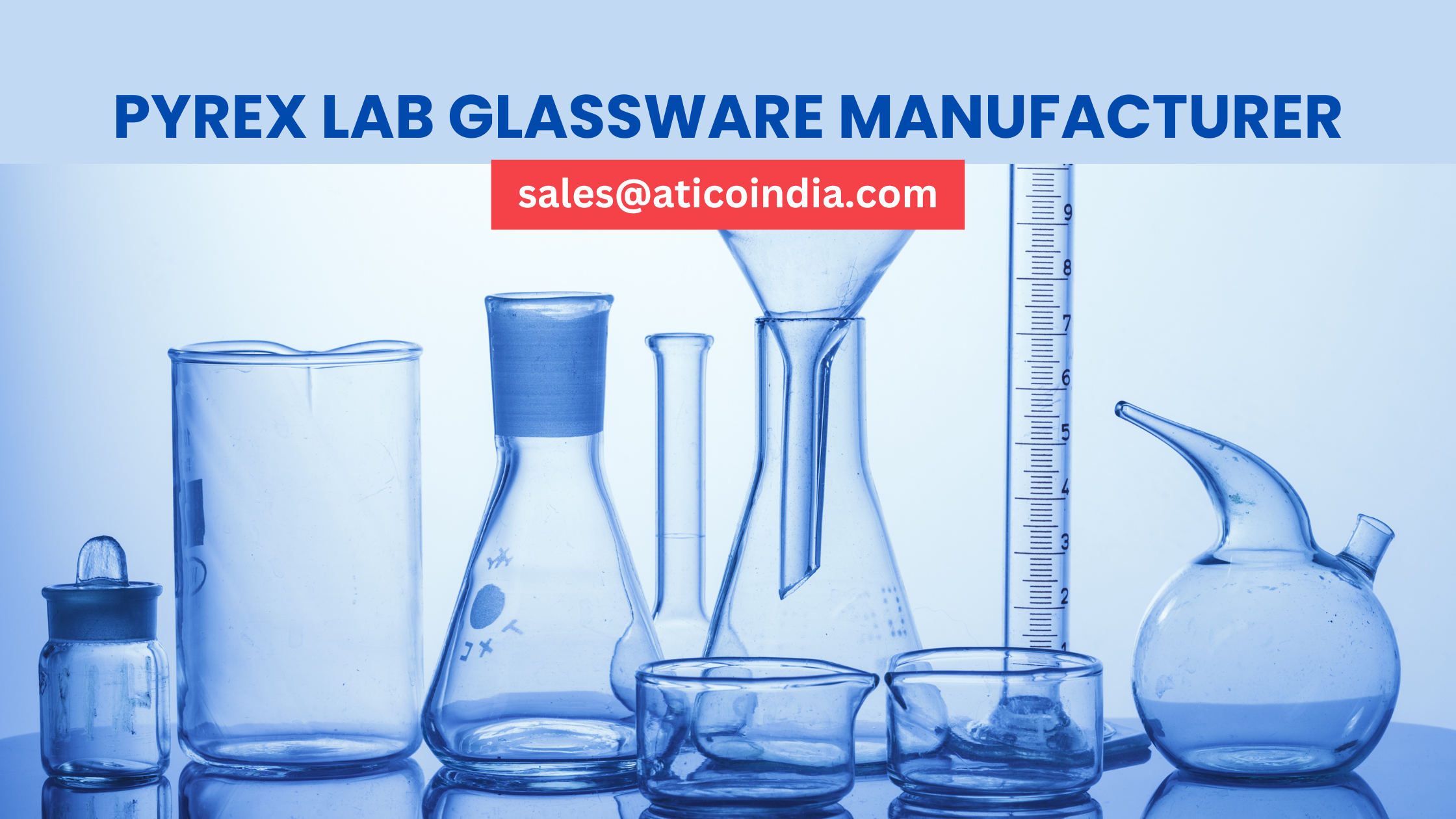 Pyrex Lab Glassware Manufacturer and Supplier